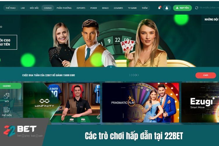 Các trò chơi hấp dẫn tại 22BET