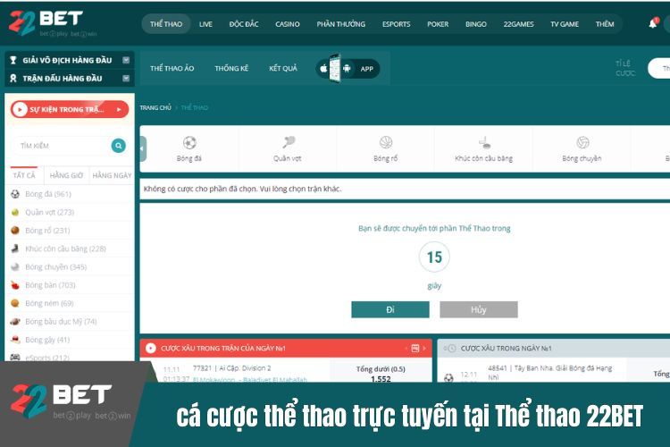 Trải nghiệm cá cược thể thao trực tuyến tại Thể thao 22BET